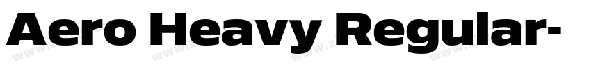 Aero Heavy Regular字体转换